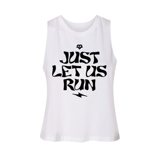 Just Let Us Run - Women's Crop Tank