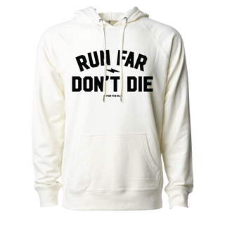 Run Far Don't Die - Hoodie - Unisex